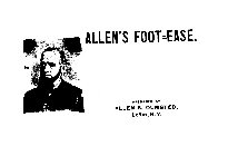 ALLEN'S FOOT=EASE. PREPARED BY ALLEN S. OLMSTED, LEROY, N.Y.