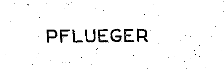 PFLUEGER