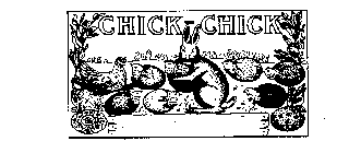 CHICK-CHICK