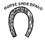 HORSE SHOE BRAND