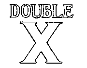DOUBLE X