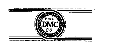 8 MET MOULINE SPECIAL DOLLFUS-MIEG & CIE DMC 25