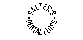 SALTER'S DENTAL FLOSS