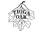 TIOGA OAK