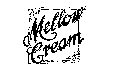 MELLOW CREAM