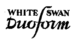 WHITE SWAN DUOFORM