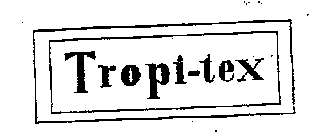 TROPI-TEX