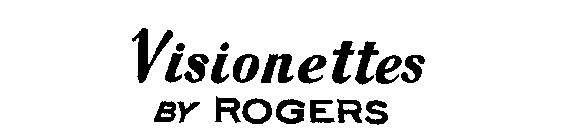 VISIONETTES BY ROGERS