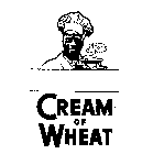 CREAM OF WHEAT