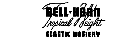 BELL-HORN TROPICAL WEIGHT ELASTIC HOSIERY