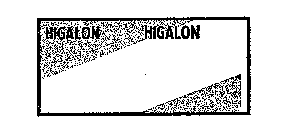HIGALON HIGALON