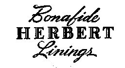 BONAFIDE HERBERT LININGS