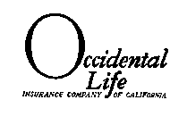 OCCIDENTAL LIFE INSURANCE CO. OF CALIFORNIA