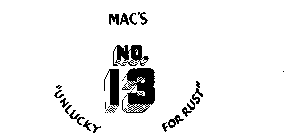 MAC'S NO. 13 