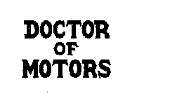 DOCTOR OF MOTORS