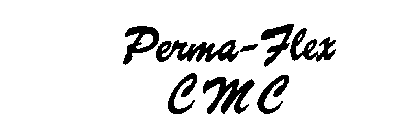 PERMA-FLEX CMC