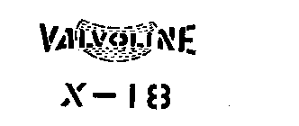 VALVOLINE X-18