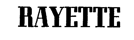 RAYETTE