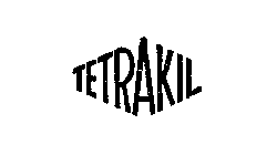 TETRAKIL