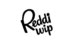 REDDI WIP