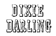 DIXIE DARLING
