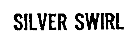 SILVER SWIRL