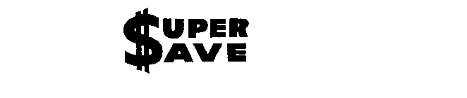 SUPER SAVE