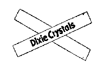 DIXIE CRYSTALS