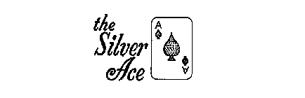 THE SILVER ACE