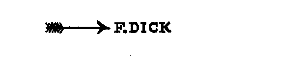 F. DICK