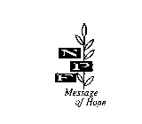 NPF MESSAGE OF HOPE