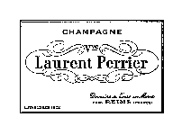 LAURENT PERRIER CHAMPAGNE VVE ESTABLISHED 1812 PRES REIMS FRANCE