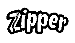 ZIPPER