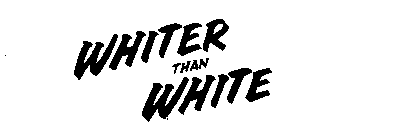 WHITER THAN WHITE