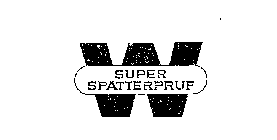 SUPER SPATTERPRUF W