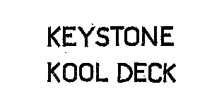 KEYSTONE KOOL DECK