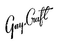 GAY-CRAFT