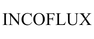 INCOFLUX