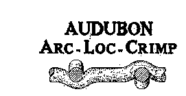 AUDUBON ARC-LOC-CRIMP