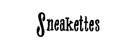 SNEAKETTES