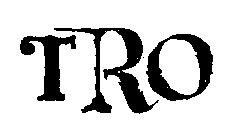 TRO