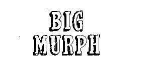 BIG MURPH