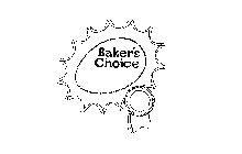 BAKER'S CHOICE