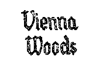 VIENNA WOODS