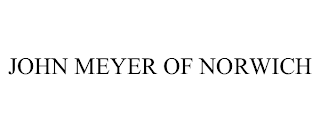 JOHN MEYER OF NORWICH