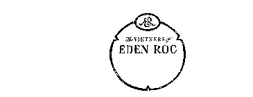 THE VINTNERS OF EDEN ROC-ER