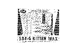 584-G KITTEN WAX