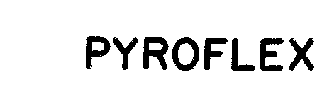 PYROFLEX