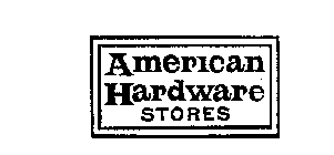 AMERICAN HARDWARE STORES