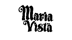 MARIA VISTA